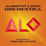 cover: Ambient Light Orchestra - Ambient Translations Of The Beatles