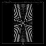 cover: Slam - Echo Enclosure