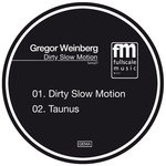 cover: Gregor Weinberg - Dirty Slow Motion EP