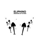 cover: Eliphino - Breaking Up Is Hard