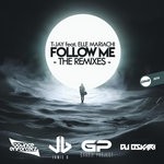 cover: Elle Mariachi|T-jay - Follow Me (The Remixes)