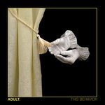 cover: Adult - This Behavior