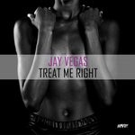 cover: Jay Vegas - Treat Me Right