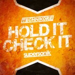 cover: Technikore - Hold It, Check It