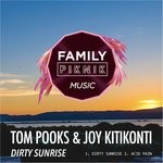 cover: Joy Kitikonti|Tom Pooks - Dirty Sunrise