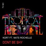 cover: Kort|Nats Rochelle - Don't Be Shy