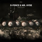 cover: D-fence & Mr Hyde - Raggen