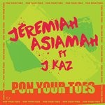 cover: Jeremiah Asiamah - Pon Your Toes