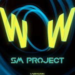 cover: Sm Project - WOW