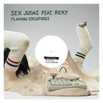 cover: Ricky|Sex Judas - Flaming Creatures