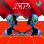 cover: Dj Yumyum - Junius