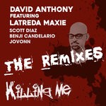 cover: David Anthony|Latreda Maxie - Killing Me Remixes