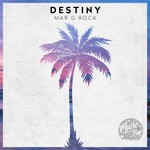 cover: Mar G Rock - Destiny