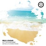 cover: Milk & Sugar - Let The Sun Shine