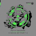 cover: Petit Beurre - Vishva EP (Part 2)