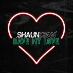 cover: Shaun Dean - Have My Love