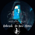 cover: Deborah De Luca|Franco Ricciardi - Madama Blu