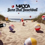 cover: Macca - Burn That Beachball