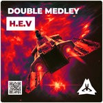 cover: Double Medley - H.e.v