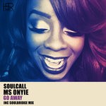 cover: Ms Onyie|Soulcall - Go Away