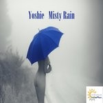 cover: Yoshie - Misty Rain