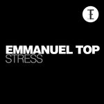 cover: Emmanuel Top - Stress