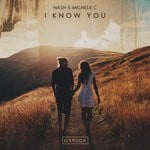 cover: Nash & Michele C - I Know You