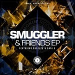 cover: Smuggler - Smuggler & Friends EP