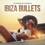 cover: StoneBridge - Ibiza Bullets