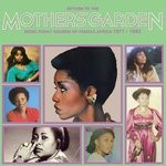 cover: Various - Return To The Mothers' Garden (More Funky Sounds Of Female Africa 1971 - 1982)