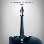 cover: Dj Dag & Matthew Kramer - Fake