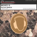 cover: Mickey G - Filthy Disco