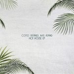 cover: Cotto (remind) - Hot House EP