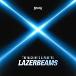 cover: Alphaverb|The Machine - Lazerbeams