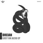 cover: Dreian - Lost On Acid