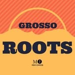 cover: Grosso - Roots