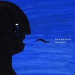 cover: Headwaters - Vaveyla