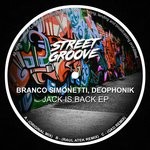 cover: Branco Simonetti|Deophonik - Jack Is Back EP