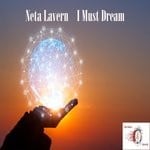 cover: Neta Lavern - I Must Dream