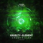 cover: Kruelty & Element - Crush Killer