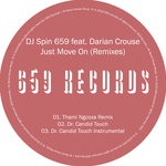 cover: Darian Crouse|Dj Spin 659 - Just Move On (Remixes)