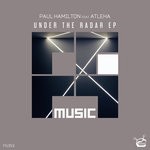 cover: Paul Hamilton - Under The Radar EP