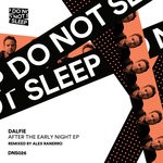 cover: Dalfie - After The Early Night EP