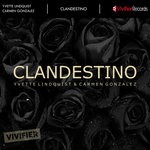 cover: Carmen Gonzalez|Yvette Lindquist - Clandestino