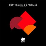 cover: Durtysoxxx & Optimuss - Slappit EP