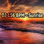 cover: Dj 156 Bpm - Sunrise