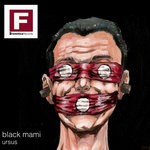 cover: Black Mami - Ursus