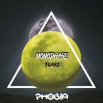 cover: Monophase - Fears