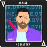 cover: Blaise - No Matter