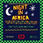 cover: Earl Tutu & John Khan - Night In Africa EP